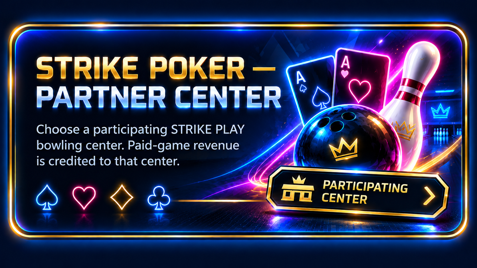 STRIKE POKER — PARTNER CENTER